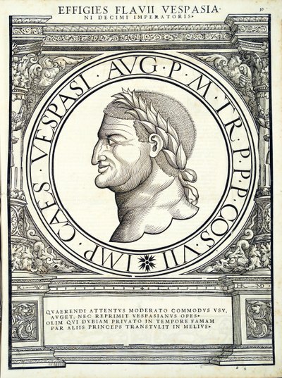 Flavius Vespasianus, illustration de Imperatorum romanorum omnium orientalium et occidentalium verissimae imagines ex antiquis numismatis - Hans Rudolf Manuel Deutsch